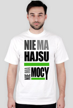 Nie ma Hajsu nie ma mocy