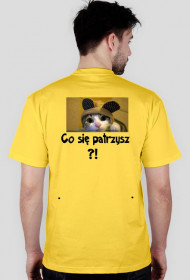 Koszulka ,,Co się patrzysz ?"
