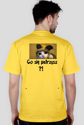Koszulka ,,Co się patrzysz ?"