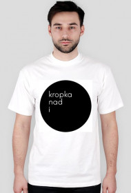 T-shirt kropka nad i