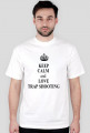 Koszulka Keep Calm TRAP