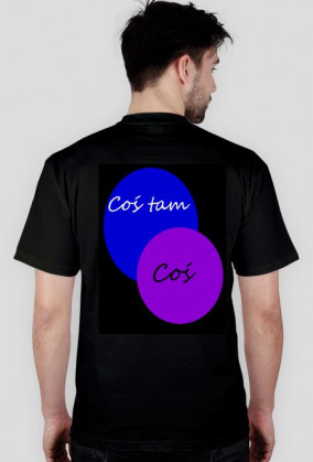 Koszulka dla mężczyzny - cos tam oj tam