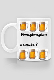 Piwo,piwo,pwo a soczek ?