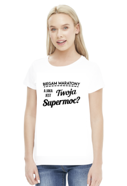 Koszulka biegaczki "Jaka jest Twoja supermoc?"