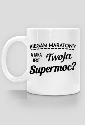 Kubek maratończyka. "Jaka jest Twoja supermoc?"