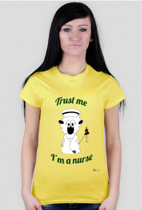 Trust me, I'm a nurse