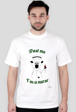 Trust me, I'm a nurse