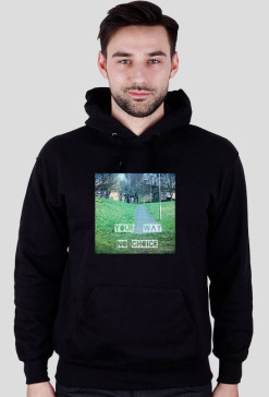 Your way hoodie