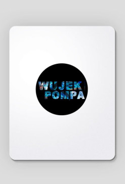 Podkładka pod myszke Wujek-Pompa
