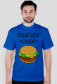 T-shirt Forever Hungry