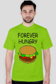 T-shirt Forever Hungry