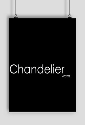 POSTER • CHANDELIER W