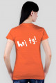 ,,Hej ty! Nic...'' Produkt w wersji damskiej