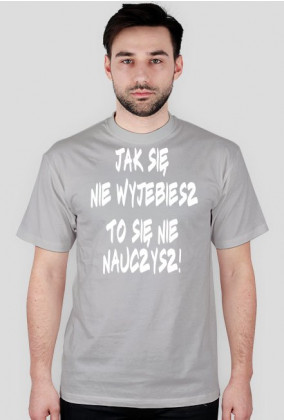 T-Shirt Męski Imr3vil ''Jak się nie wyjebiesz to się nie nauczysz!''
