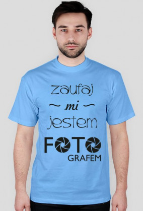 Koszulka dla fotografa - Nie bój się