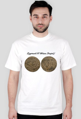 Zygmunt III Waza (trojak) + opis - koszulka
