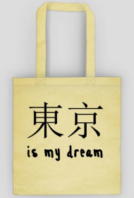 Tokyo is my dream torba