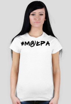 Koszulka z #M@łpa damska