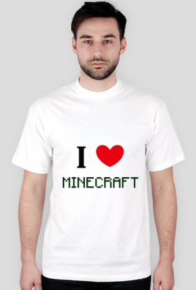 bluzka "I LOVE MINECRAFT"