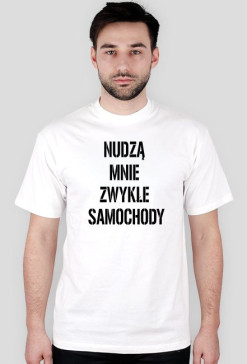 NUDZĄ MNIE ZWYKŁE SAMOCHODY