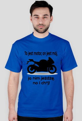 To jest motor...