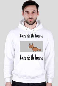 Bluza nie dla lamusa