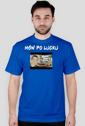 Koszulka mów po lucku