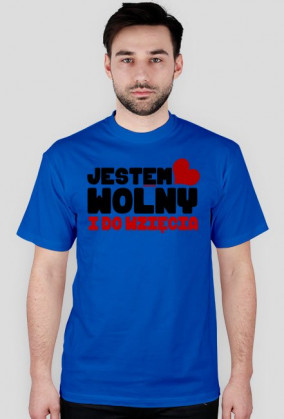 Jestem wolny i do wzięcia - MęskaW