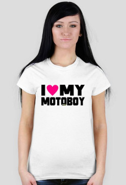 I LOVE MY MOTOBOY