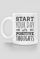 POSITIVE THOUGHTS