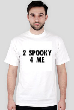 2 SPOOKY 4 ME - męska