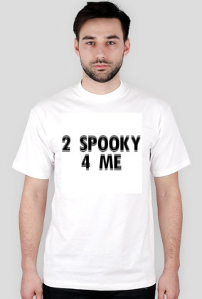 2 SPOOKY 4 ME - męska