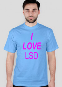 I LOVE LSD