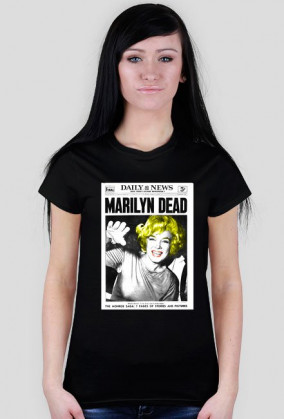 Marilyn Dead woman shirt