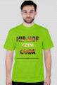 "HIP-HOL CZYNI CUDA" StreetWEAR