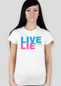 Live For Lie