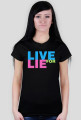 Live For Lie 2