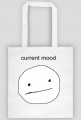 current mood / t0rbA