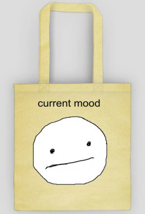 current mood / t0rbA
