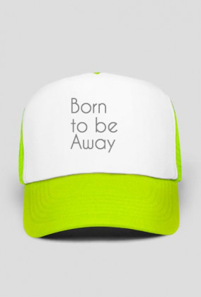 Born to be Away - czapka