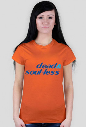 dead & soul-less - damska