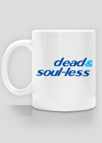 dead & soul-less - kubek