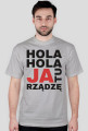 T-shirt JA TU RZĄDZĘ