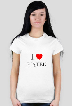 I love piątek