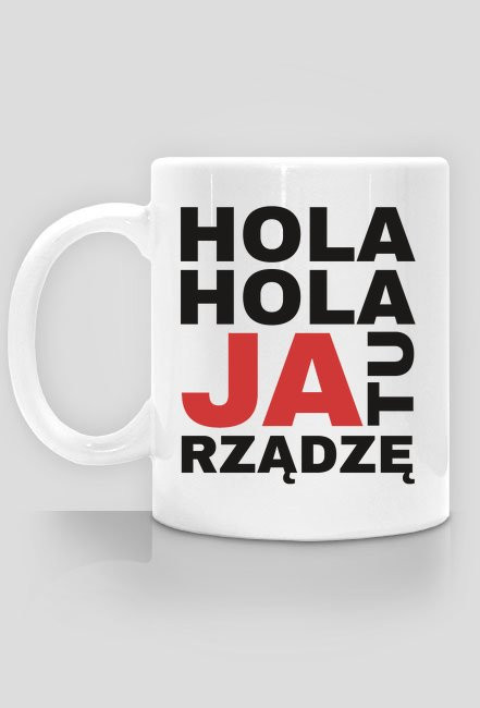 Kubek JA TU RZĄDZĘ