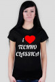 i Love Techno Classica (dark t-shirt) for woman