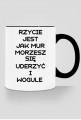 Rzycie jest jak mur vol. 2 / Kubek (Czarny)