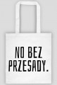 no bez przesady.