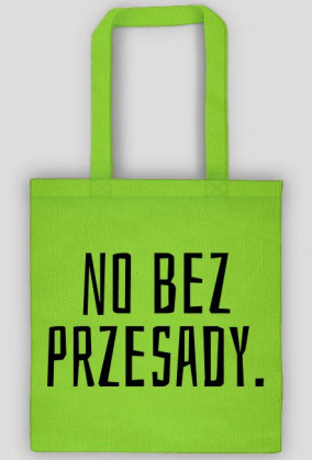 no bez przesady.