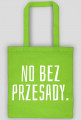 no bez przesady.